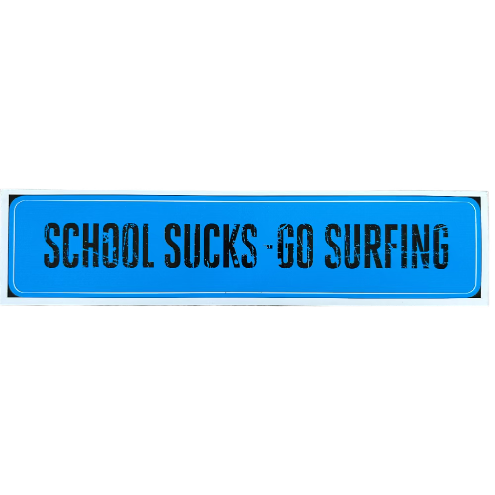 WestWind Stickers - School Sucks Go Surfing