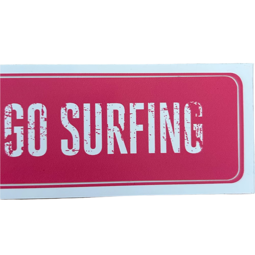 WestWind Stickers - School Sucks Go Surfing